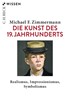Cover: Zimmermann, Die Kunst des 19. Jahrhunderts