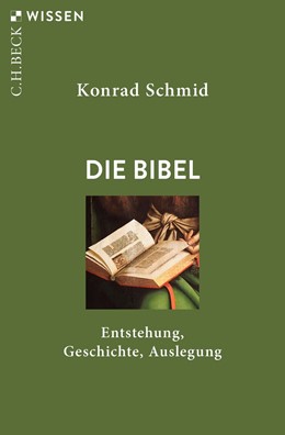 Cover: Schmid, Die Bibel