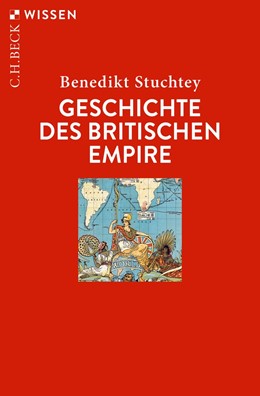 Cover: Stuchtey, Geschichte des Britischen Empire