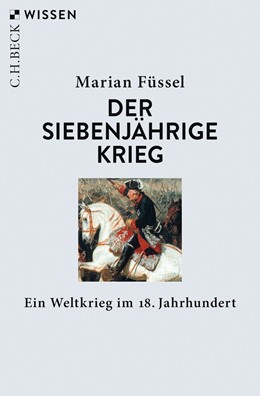Cover: Füssel, Der Siebenjährige Krieg