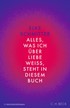 Cover: Schmitter, Alles, was ich über Liebe weiß, steht in diesem Buch