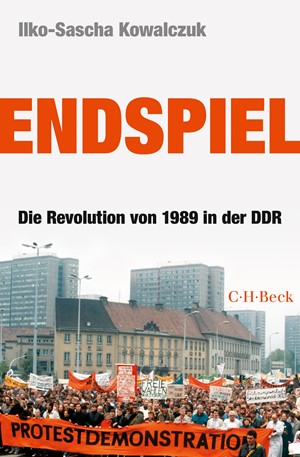 Cover: Ilko-Sascha Kowalczuk, Endspiel