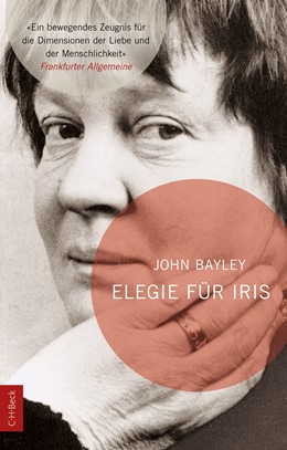 Cover: Bayley, John, Elegie für Iris