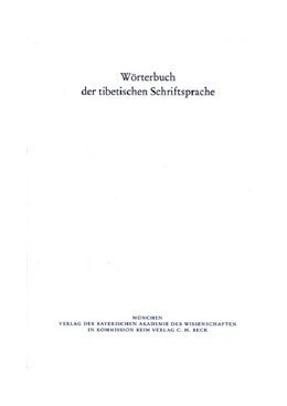 Cover: , Wörterbuch der tibetischen Schriftsprache  Band 9 (Lieferungen 61 – 66)