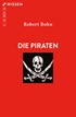 Cover: Bohn, Robert, Die Piraten