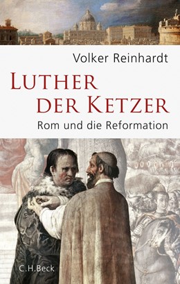 Cover: Reinhardt, Luther, der Ketzer