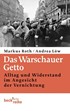 Cover: Löw / Roth, Das Warschauer Getto