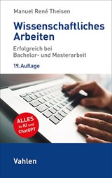 Abbildung von Theisen | Wissenschaftliches Arbeiten - Erfolgreich bei Bachelor- und Masterarbeit | 19. Auflage | 2024 | beck-shop.de
