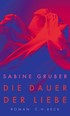 Cover: Gruber, Die Dauer der Liebe