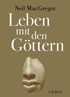 Cover: MacGregor, Leben mit den Göttern