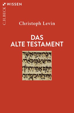 Cover: Levin, Christoph, Das Alte Testament