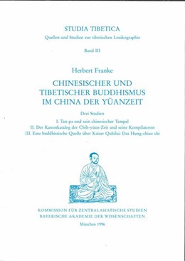 Cover:, Studia Tibetica Band  3: Chinesischer und tibetischer Buddhismus im China der Yüanzeit