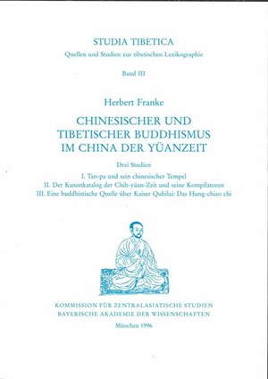Cover: Herbert Franke, Studia Tibetica Band  3: Chinesischer und tibetischer Buddhismus im China der Yüanzeit