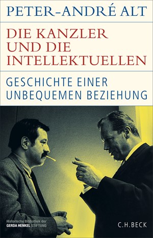 Cover: Peter-André Alt, Die Kanzler und die Intellektuellen