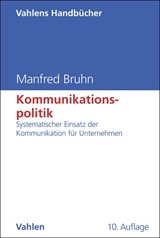 Abbildung von Bruhn | Kommunikationspolitik - Systematischer Einsatz der Kommunikation für Unternehmen | 10. Auflage | 2025 | beck-shop.de