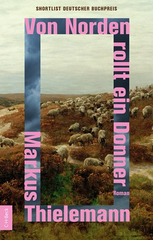 Cover: Markus Thielemann, Von Norden rollt ein Donner