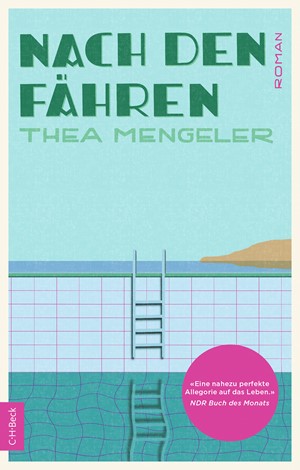 Cover: Thea Mengeler, Nach den Fähren