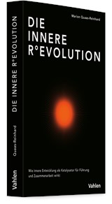 Abbildung von Quaas-Reinhard | Die innere (R)Evolution - Wie innere Entwicklung als Katalysator für transformative Führung und sinnhafte Zusammenarbeit wirkt | 2026 | beck-shop.de