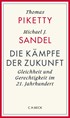 Cover: Piketty / Sandel, Die Kämpfe der Zukunft