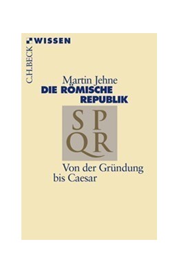 Cover: Jehne, Martin, Die römische Republik