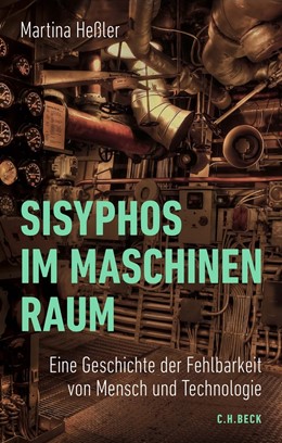 Cover: Heßler, Sisyphos im Maschinenraum
