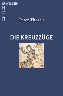 Cover: Thorau, Die Kreuzzüge
