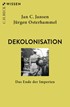 Cover: Jansen / Osterhammel, Dekolonisation