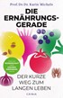 Cover: Michels, Die Ernährungsgerade