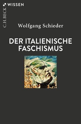 Cover: Schieder, Der italienische Faschismus