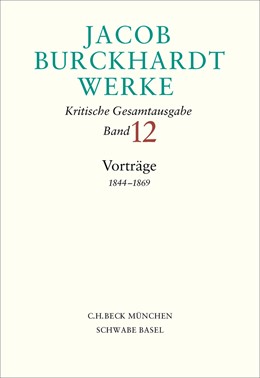 Cover: Burckhardt, Jacob, Vorträge 1844–1869