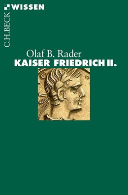Cover: Rader, Kaiser Friedrich II.