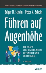 Abbildung von Schein | Führen auf Augenhöhe - Die Kraft von Beziehungen, Offenheit und Vertrauen | 2. Auflage | 2025 | beck-shop.de