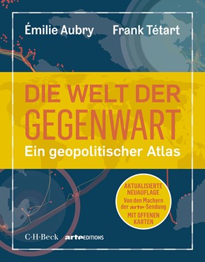 Cover: Émilie Aubry|Frank Tétart, Die Welt der Gegenwart