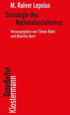 Cover: M. Rainer Lepsius ?, Soziologie des Nationalsozialismus
