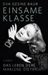 Cover: Baur, Eva Gesine, Einsame Klasse