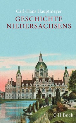 Cover: Hauptmeyer, Geschichte Niedersachsens