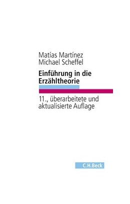 Cover: Martínez, Matías / Scheffel, Michael, Einführung in die Erzähltheorie