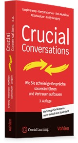 Abbildung von Grenny / Patterson / McMillan / Switzler / Gregory | Crucial Conversations - Wie Sie schwierige Gespäche souverän führen und Vertrauen aufbauen | 3. Auflage | 2026 | beck-shop.de