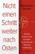 Cover: Sarotte, Nicht einen Schritt weiter nach Osten