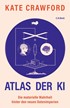 Cover: Crawford, Atlas der KI
