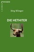 Cover: Klinger, Die Hethiter