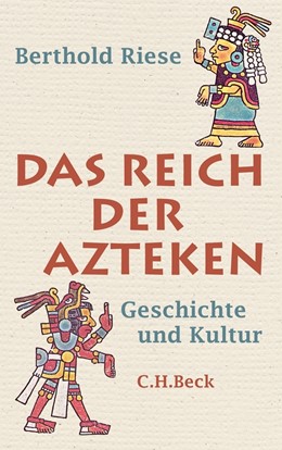 Cover: Riese, Das Reich der Azteken