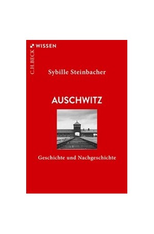 Cover: Sybille Steinbacher, Auschwitz