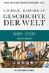 Cover: Iriye / Osterhammel / König, Geschichte der Welt  600-1350 Geteilte Welten