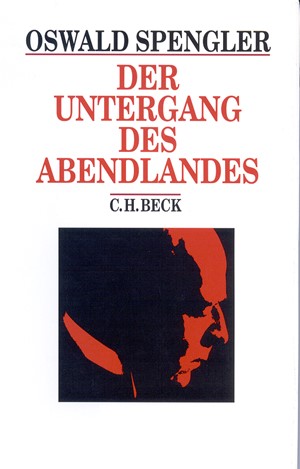 Cover: Oswald Spengler, Der Untergang des Abendlandes
