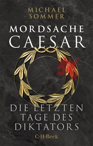 Cover: Michael Sommer, Mordsache Caesar