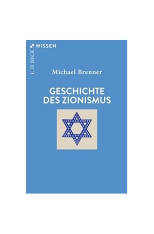 Cover: Michael Brenner, Geschichte des Zionismus