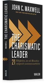 Abbildung von Maxwell | The Charismatic Leader - 21 Fähigkeiten, um mit Menschen erfolgreich zusammenzuarbeiten | 2026 | beck-shop.de