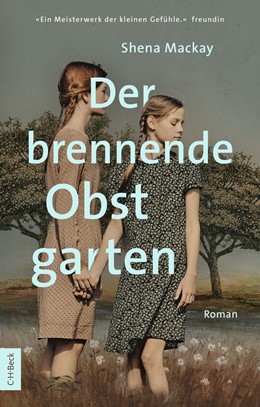 Cover: Mackay, Der brennende Obstgarten