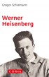 Cover: Schiemann, Gregor, Werner Heisenberg